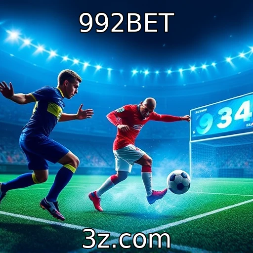 992BET Descubra as Melhores Estratégias para Apostas em Jogos de Futebol